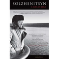 Solzhenitsyn: A Soul in Exile