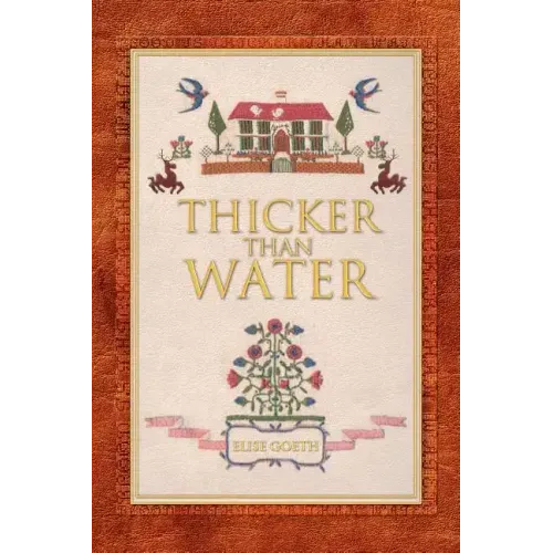 Thicker Than Water