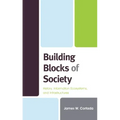 Building Blocks of Society