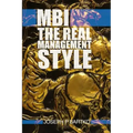 Mbi: The Real Management Style