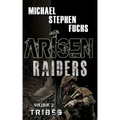 Arisen: Raiders, Volume 2 - Tribes