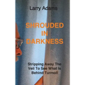 Shrouded In Darkness