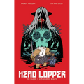 Head Lopper Volume 1: The Island or a Plague of Beasts