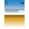 National Automotive Sampling System General Estimates System: 2010 Coding and Eding Manual