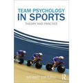 Team Psychology in Sports: Theory and Practice
