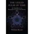 The Veiled Pulse of Time: An Introduction to Biographical Cycles and Destiny