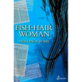 Fish-Hair Woman