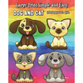 Large Print Simple and Easy Dog and Cat Coloring Book for Kids: Simple and Cute Pet Drawings (Perfect for Beginners and Animal Lovers)
