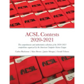 ACSL Contests 2020-2021: The comprehensive and authoritative collection of the 2020-2021 competitions organized by the American Computer Science Leagu
