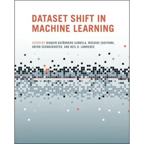 Dataset Shift in Machine Learning