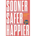 Sooner Safer Happier: Antipatterns and Patterns for Business Agility