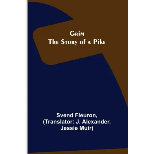 Grim: The Story of a Pike