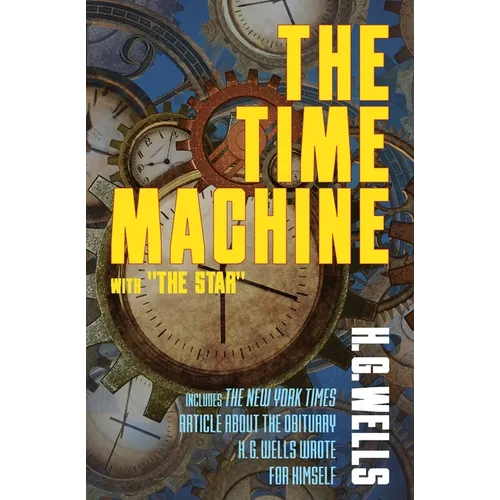 The Time Machine with "The Star"