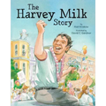 The Harvey Milk Story