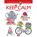 Creative Haven Keep Calm And... Coloring Book