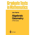 Algebraic Geometry: A First Course