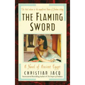 The Flaming Sword: A Novel of Ancient Egypt