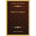 Masks in a Pageant