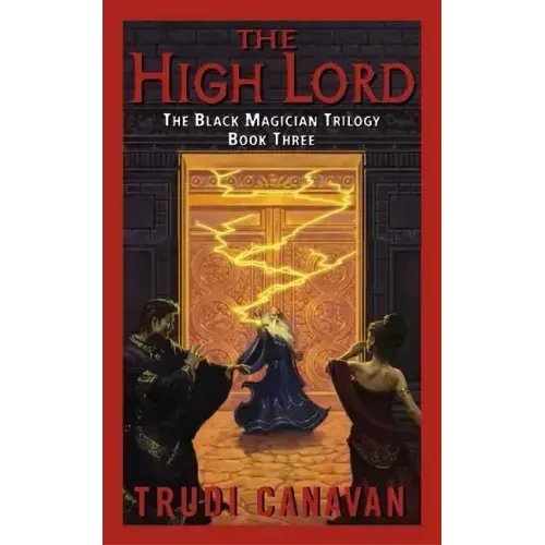 The High Lord: The Black Magician Trilogy Book 3