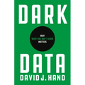 Dark Data: Why What You Don't Know Matters