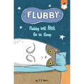 Flubby Will Not Go to Sleep