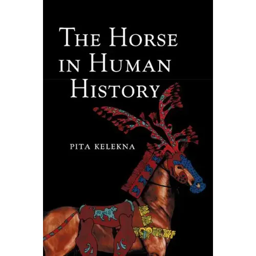 The Horse in Human History
