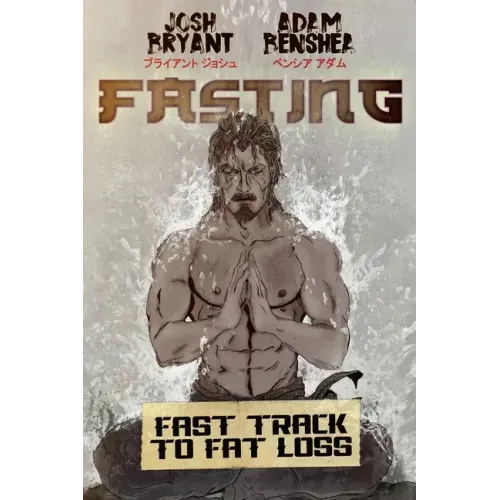 Fasting: Fast Track to Fat Loss