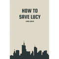 How to save Lucy