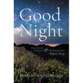 Good Night: Interfaith Prayers and Meditations Before Sleep