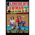 Lincoln's Lawman Volume Two #2 The Terror of Lake Tahoe