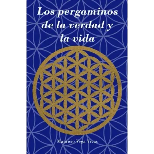 Los pergaminos de la verdad y la vida