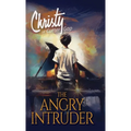 The Angry Intruder