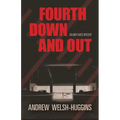 Fourth Down and Out: An Andy Hayes Mystery