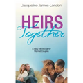 Heirs Together: A Daily Devotional for Married Couples