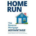 Home Run: The Reverse Mortgage Advantage