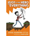 Iggy Is the Hero of Everything