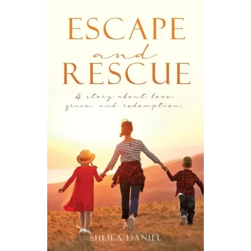 Escape and Rescue