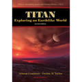 Titan: Exploring an Earthlike World (2nd Edition)