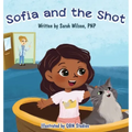 Sofia and the Shot