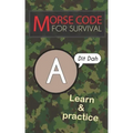 Morse Code For Survival: Learn Morse Code Everywhere, Letters And Numbers