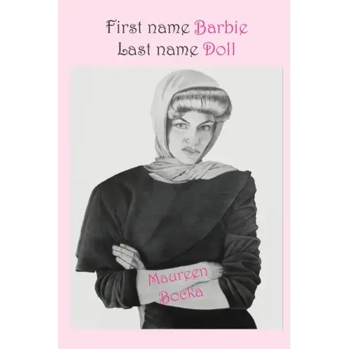 First name Barbie last name Doll