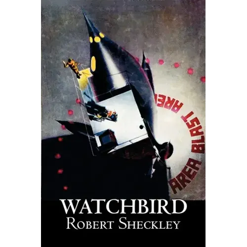 Watchbird by Robert Shekley, Science Fiction, Fantasy