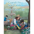 Cuando Yo Sea Grande-When I Grow Up