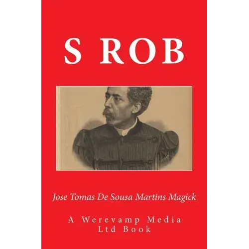 Jose Tomas De Sousa Martins Magick