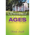 Sweetened Through the Ages: Memories of a Small Town Texas Girl