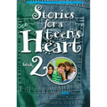 Stories for a Teen's Heart, Book 2