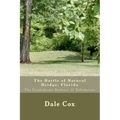 The Battle of Natural Bridge, Florida: The Confederate Defense of Tallahassee