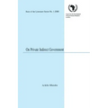 On Private Indirect Government