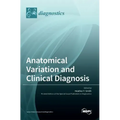 Anatomical Variation and Clinical Diagnosis