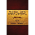 An English-Coptic Psalter and Agpeya